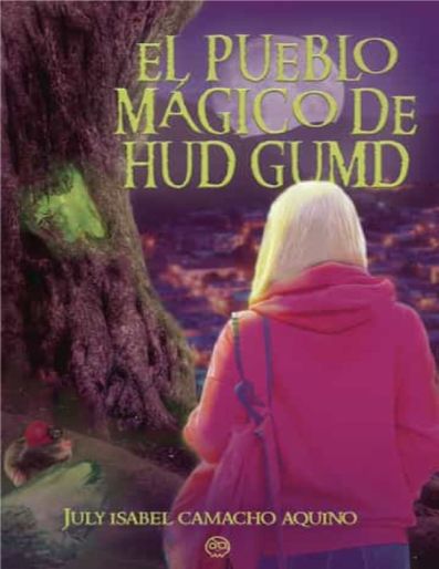 El pueblo mágico de Hud Gumd